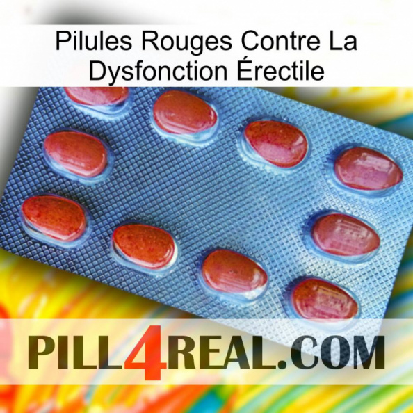 Pilules Rouges Contre La Dysfonction Érectile 06